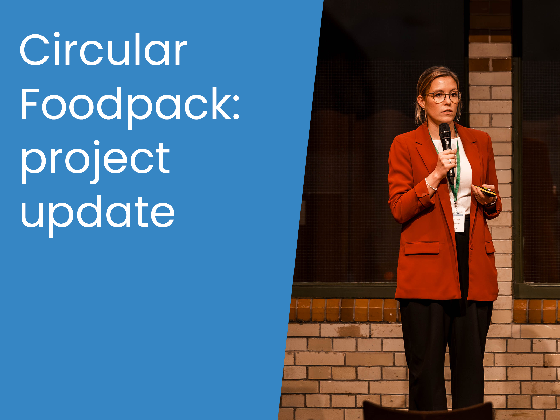 Circular Foodpack- project update