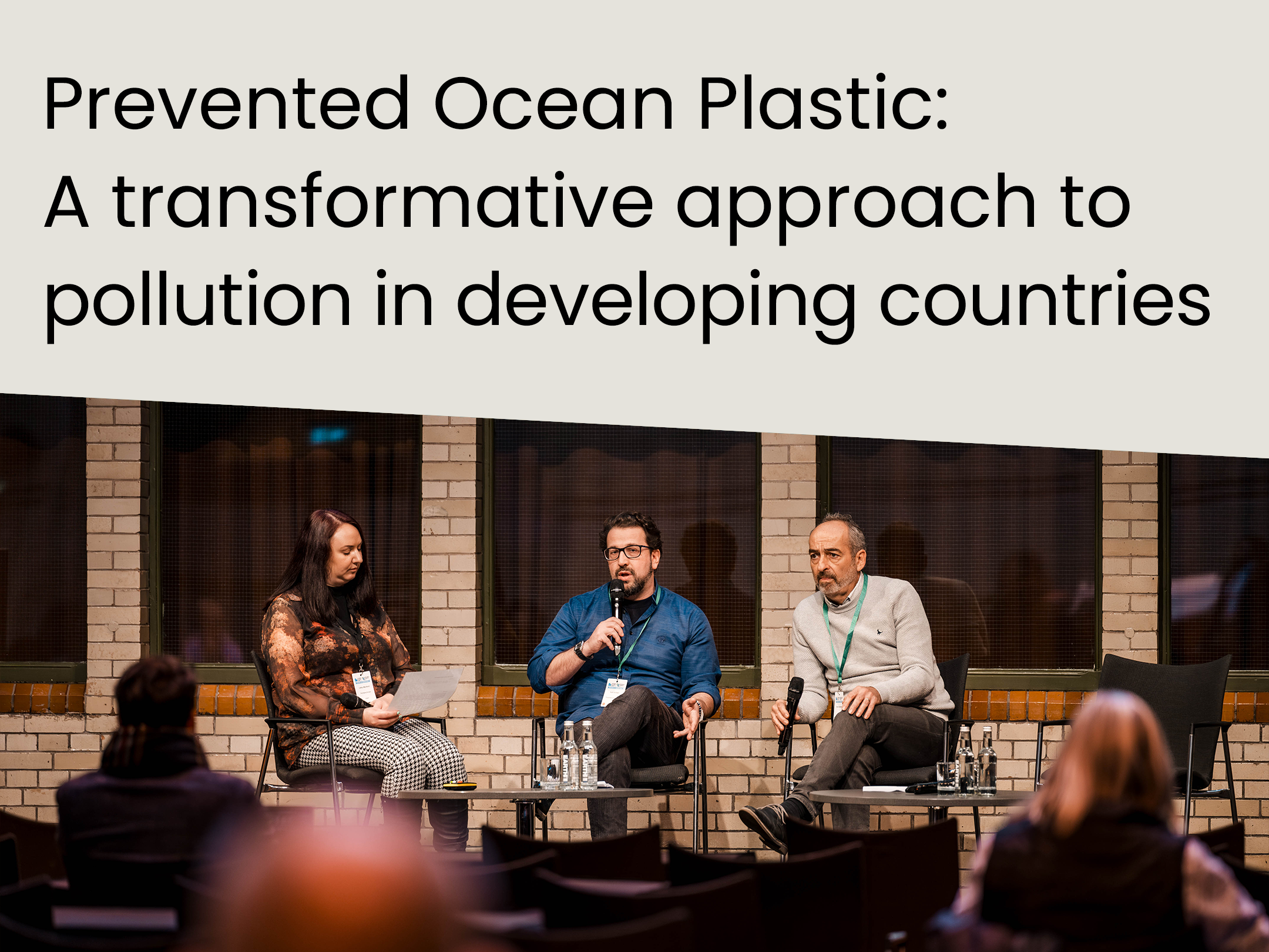 Prevented Ocean Plastic- A transformative approach to pollution in developing countries