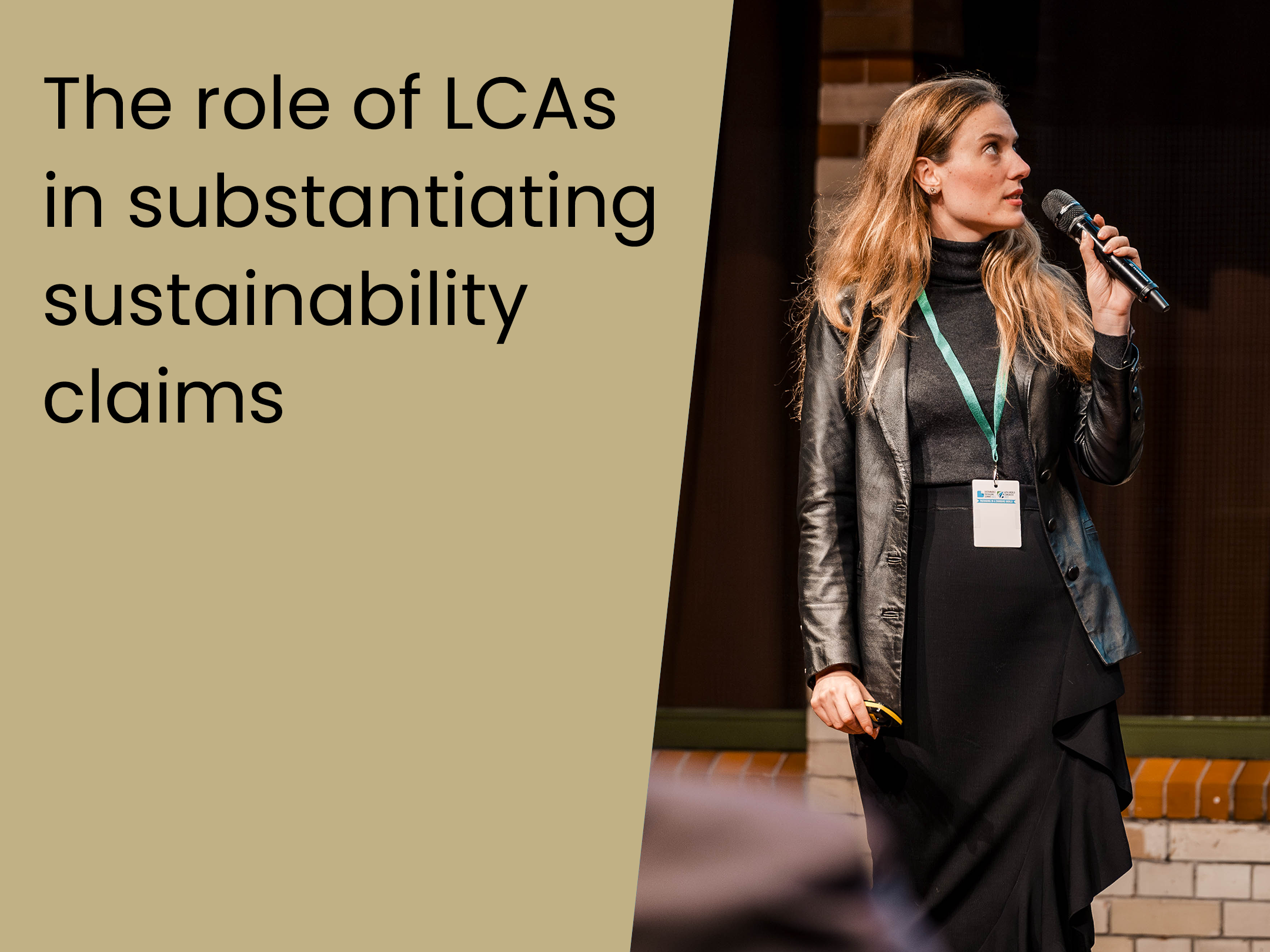 The role of LCAs in substantiating sustainability claims