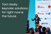 Tom Szaky keynote- solutions for right now & the future