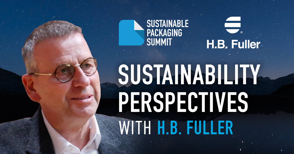 Sustainability Perspectives with H.B. Fuller | Podcast | Packaging Europe